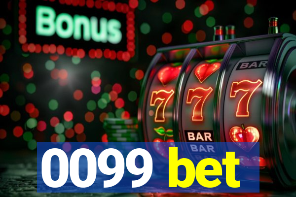 0099 bet
